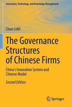 Paperback The Governance Structures of Chinese Firms: China's Innovation System and Chinese Model Book