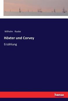 Paperback Höxter und Corvey: Erzählung [German] Book