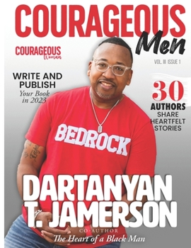 Paperback Courageous Men Magazine: Dartanyan Jamerson Book