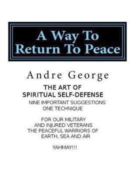Paperback A Way To Return To Peace Book