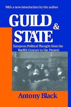 Paperback Guild and State: European Political Thought from the Twelfth Century to the Present Book