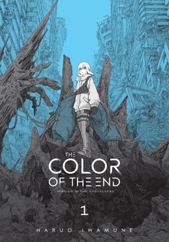 Paperback The Color of the End: Mission in the Apocalypse, Vol. 1 Book