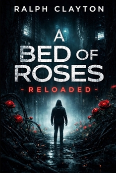 A Bed of Roses - Reloaded: A Terms and Conditions Novel