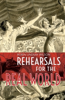 Paperback Rehearsals for the Real World Book