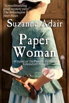Paper Woman - Book #1 of the A Mystery of the American Revolution