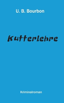Paperback Kutterlehre [German] Book