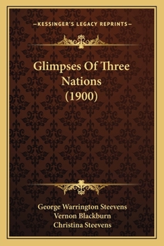 Paperback Glimpses Of Three Nations (1900) Book