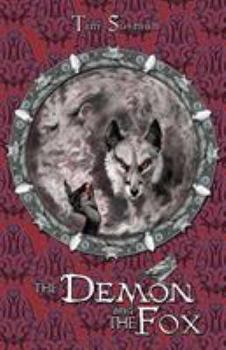 Paperback The Demon and the Fox: Calatians Book 2 Book