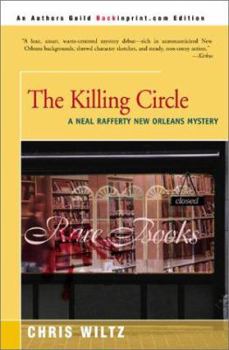 The Killing Circle - Book #1 of the Neal Rafferty New Orleans Mystery