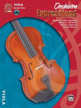 Paperback Orchestra Expressions, Book Two Student Edition: Viola, Book & Online Audio Book