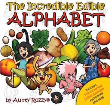 Hardcover The Incredible Edible Alphabet Book