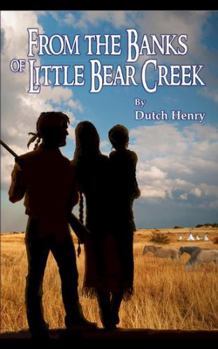 Paperback From the Banks of Little Bear Creek Book