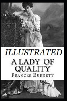 Paperback A Lady of Quality Illustrated Book