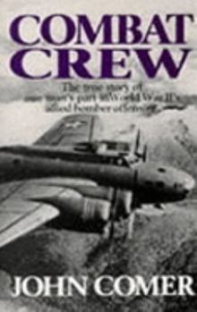 Paperback Combat Crew : The Story of 25 Missions over North West Europe Book