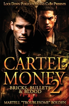 Paperback Cartel Money 2: Bricks, Bullets & Blood Book