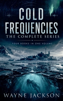 Cold Frequencies: The Complete Series