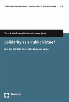 Paperback Solidarity as a Public Virtue?: Law and Public Policies in the European Union Book