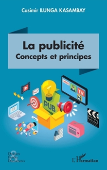 Paperback La publicité: Concepts et principes [French] Book