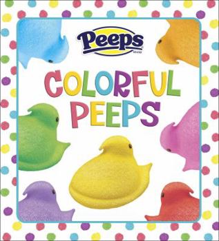 Board book Colorful Peeps (Peeps) Book