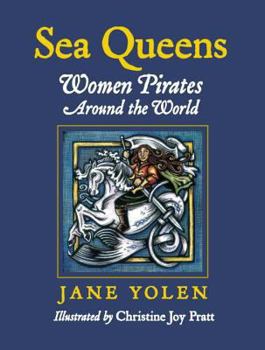 Hardcover Sea Queens: Woman Pirates Around the World Book