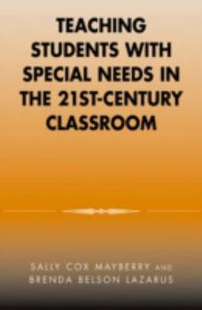 Hardcover Teaching Students with Special Needs in the 21st Century Classroom Book