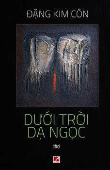 Paperback Dưới Trời Dạ Ngọc (softcover - color inside) [Vietnamese] Book