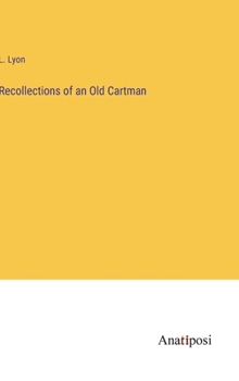 Hardcover Recollections of an Old Cartman Book