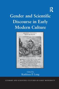 Paperback Gender and Scientific Discourse in Early Modern Culture Book