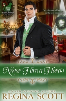 Never Hire a Hero - Book #3 of the Fortune's Brides: Guarding Her Heart