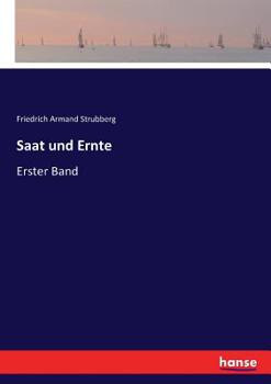 Paperback Saat und Ernte: Erster Band [German] Book