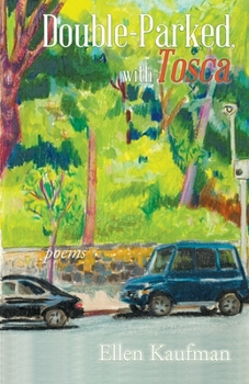 Paperback Double-Parked, with Tosca: Poems Book