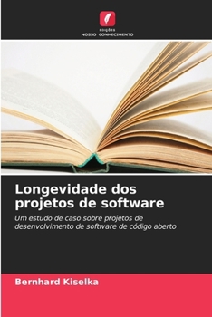 Paperback Longevidade dos projetos de software [Portuguese] Book