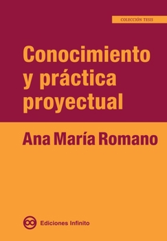 Paperback Conocimiento y práctica proyectual [Spanish] Book