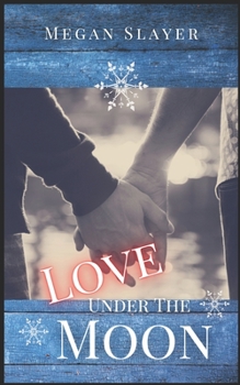 Paperback Love Under the Moon Book