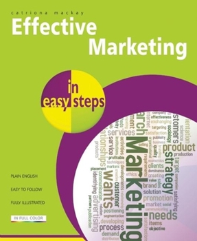 Paperback Effective Marketing in Easy Steps Book
