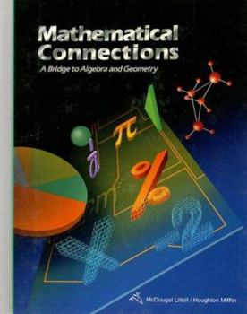 Library Binding Mathematical Connections: A Bridge to Algebra and Geometry Book