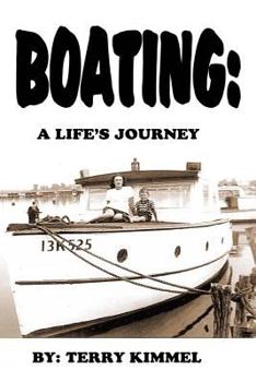 Paperback Boating: a Life's Journey Book