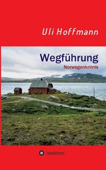 Paperback Wegführung: Norwegenkrimis [German] Book
