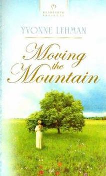 Moving the Mountain - Book #3 of the Kentucky Brides