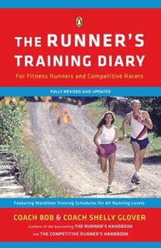 Spiral-bound The Runner's Training Diary: For Fitness Runners and Competitive Racers Book