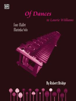 Paperback Of Dances: Four-Mallet Marimba Solo, Part(s) (Warner Bros. Performance Series) Book