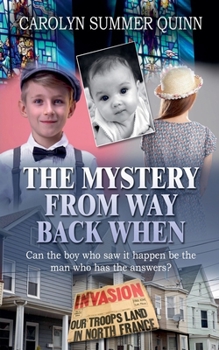 Paperback The Mystery from Way Back When Book