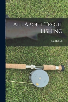 Paperback All About Trout Fishing Book