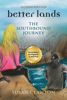 Paperback better lands: The Southbound Journey Book
