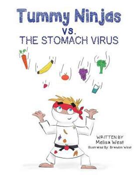 Paperback Tummy Ninjas vs. the Stomach Virus Book