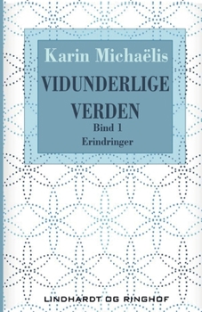 Paperback Vidunderlige verden (bd. 1) [Danish] Book