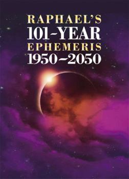 Paperback Raphael's 101-Year Ephemeris 1950-2050 Book