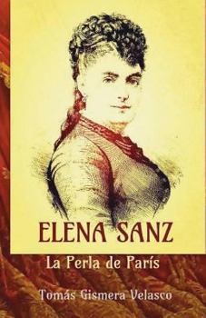 Paperback Elena Sanz. La Perla de París [Spanish] Book