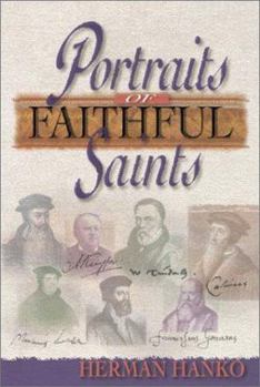 Hardcover Portraits of Faithful Saints Book