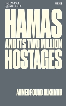 Paperback Hamas and Its Two Million Hostages Book